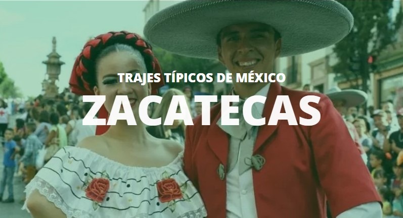 TRAJES TIPICOS DE ZACATECAS HOMBRE Y MUJER
